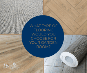 Smooth beige textured carpet, natural wood herringbone parquet flooring, light oak plank flooring, and weathered grey wooden flooring - perfect options for garden rooms.